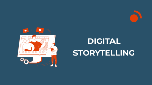 Text reads “Digital Storytelling.” The CAWEB logo appears at the top right. The visual illustrates the concept of brand connection and audience appreciation, using imagery that symbolizes communication and engagement.